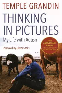 Thinking in Pictures - My Life with Autism - Temple Grandin